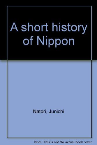 Short History of Nippon