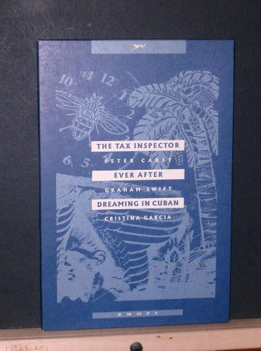 Tax Inspector, Ever After, Dreaming in Cuban