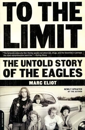 To the Limit - The Untold Story of the Eagles