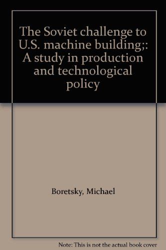 Soviet Challenge to U.S. Machine Building