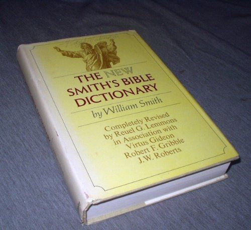 New Smith's Bible Dictionary