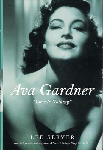 Ava Gardner "Love Is Nothing"