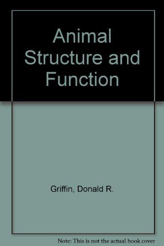 Animal Structure and Function