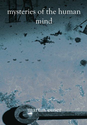 Mysteries of the Human Mind