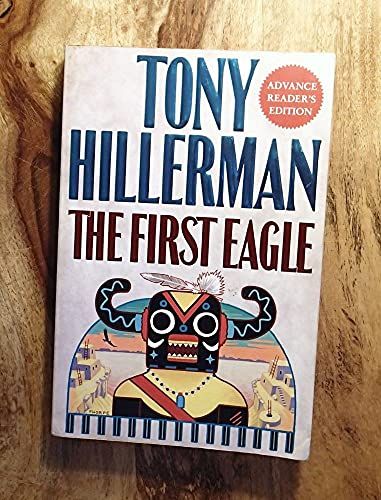 First Eagle (A Leaphorn and Chee Novel)