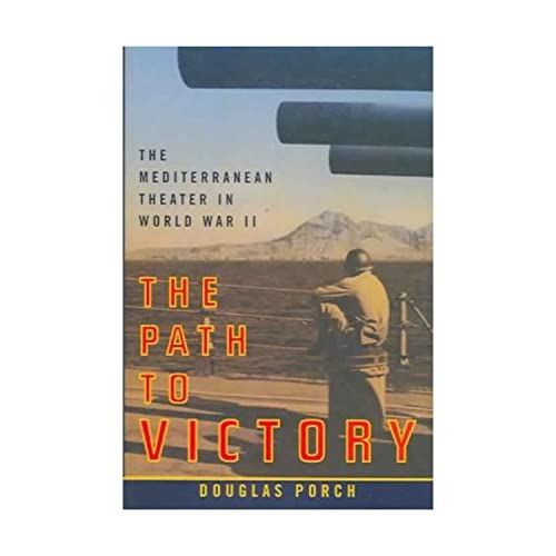 Path to Victory Mediterranean Theater in World War II