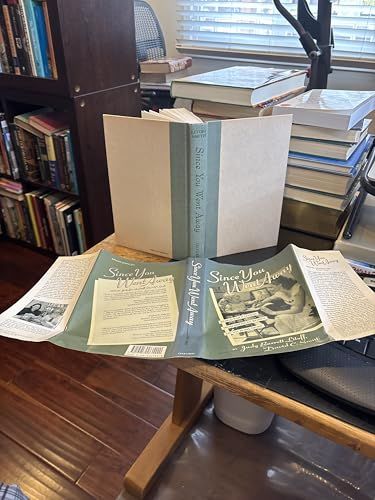 Since You Went Away World War II Letters from American Women on the Home Front