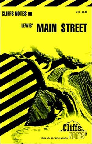 Cliff's Notes For Lewis' Main Street