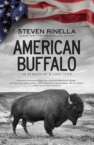 American Buffalo In Search of a Lost Icon