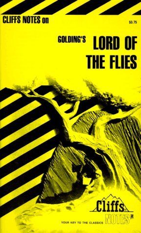 Cliff's Notes For Golding's Lord of the Flies