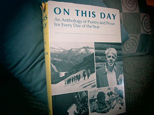 On This Day an Anthology of Poetry and Prose For Every Day of the Year