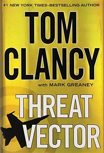 Threat Vector (Jack Ryan, Jr.)
