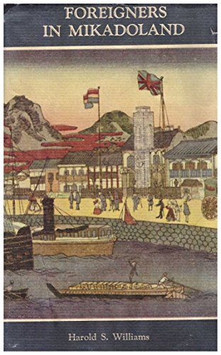 Foreigners in Mikadoland (Tut Books, H)