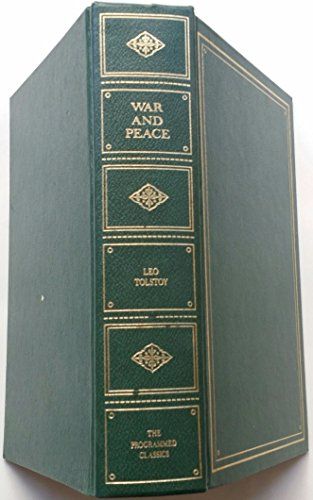 War and Peace First Edition of the Programmed Classics