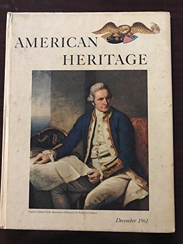 American Heritage Vol XIIII No 1 December 1961