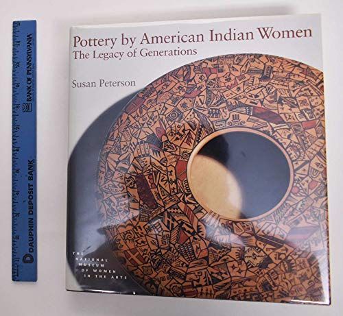 Pottery by American Indian Women - The Legacy of Generations