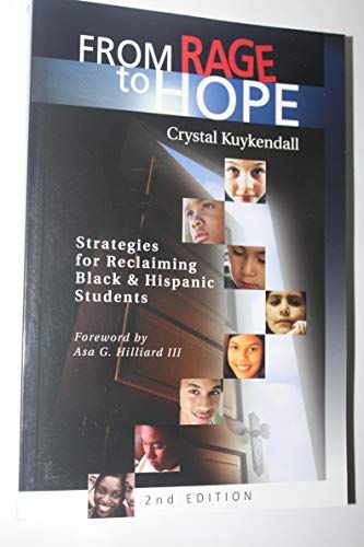 From Rage to Hope - Strategies for Reclaiming Black & Hispanic Students