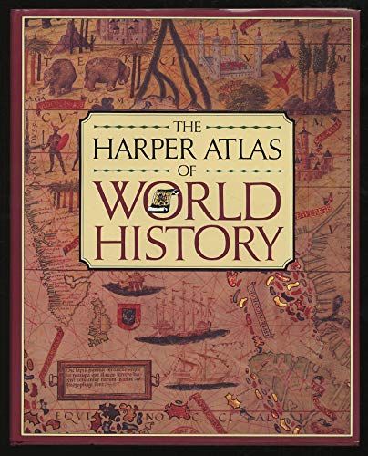 Harper Atlas of World History