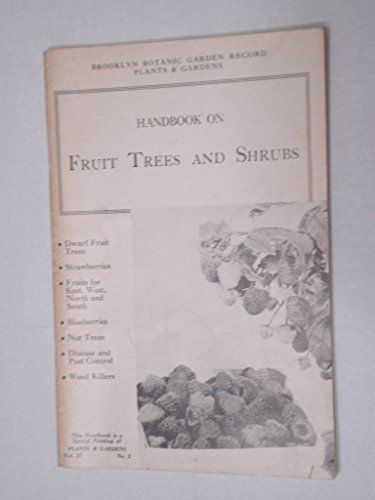 Handbook On Fruit Trees and Shrubs