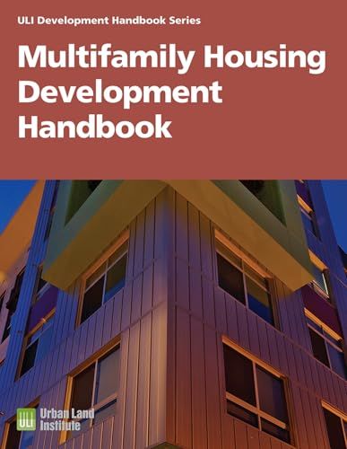 Multifamily Housing Development Handbook (Development Handbook series)