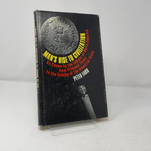 Man's rise to civilization