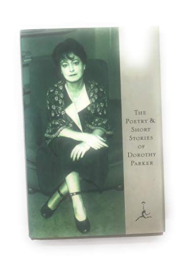 Poetry and Short Stories of Dorothy Parker