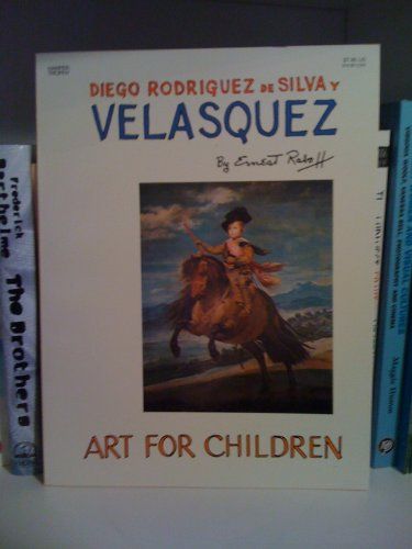 Art For Children Diego Rodriguez De Silva Y Velasquez