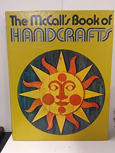McCall's Book of Handcrafts A Learn-and-make Book