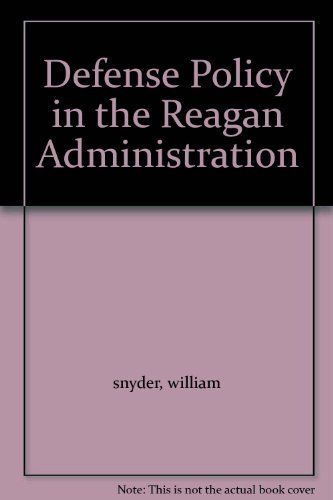 Defense policy in the Reagan administration