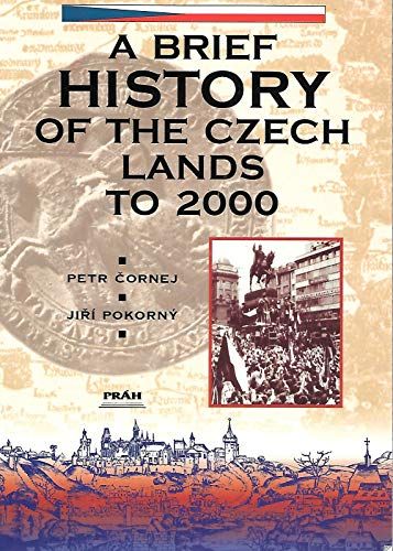 Brief History of the Czech Lands to 2004