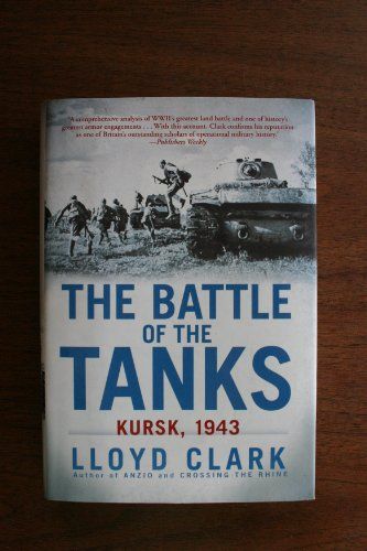 Battle of Tanks Kursk, 1943