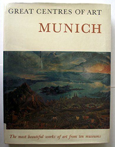 Great Centers of Art - Munich