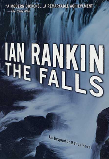 Falls - An Inspector Rebus Novel (Inspector Rebus Novels)