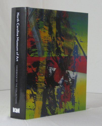North Carolina Museum of Art -Handbook of The Collections.
