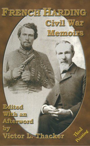 French Harding Civil War Memoirs