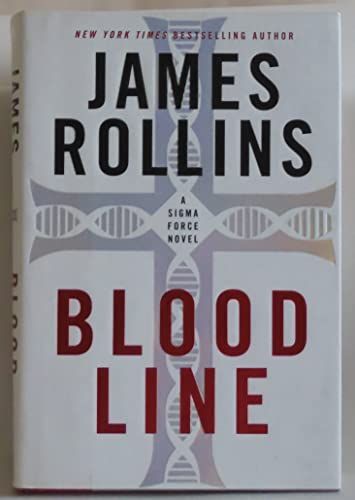Bloodline - A Sigma Force Novel