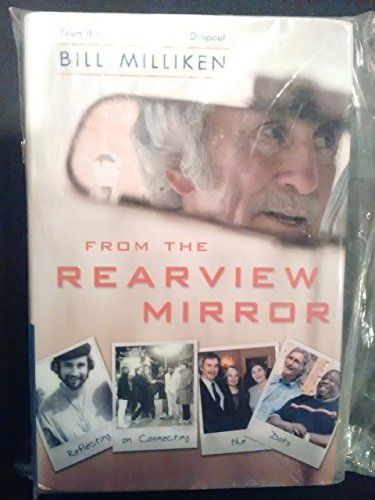From the Rearview Mirror - Reflecting on Connecting the Dots