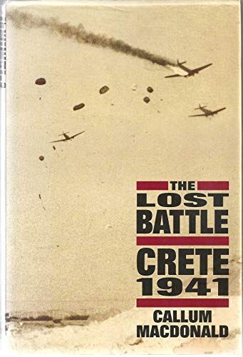 Lost Battle -Crete 1941