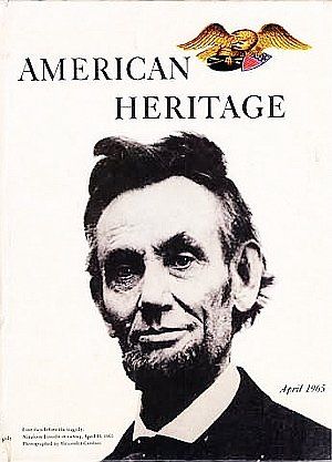 American Heritage Vol XVI No 3 April 1965