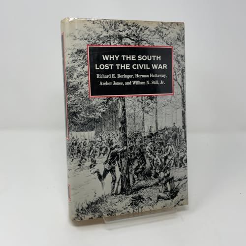 Why the South Lost the Civil War