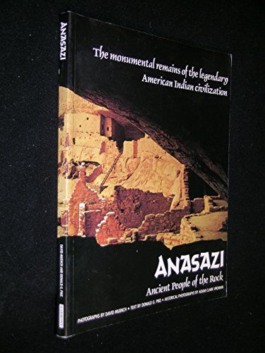 Anasazi - Ancient People of the Rock