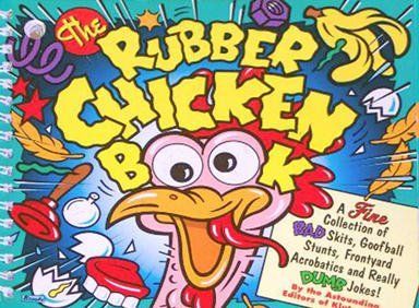 Rubber Chicken Book