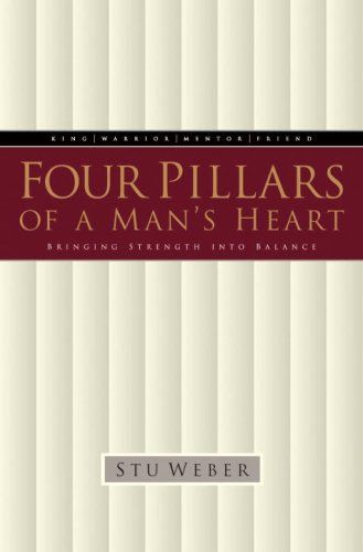 Four Pillars of A Man's Heart