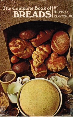 Complete Book of Breads