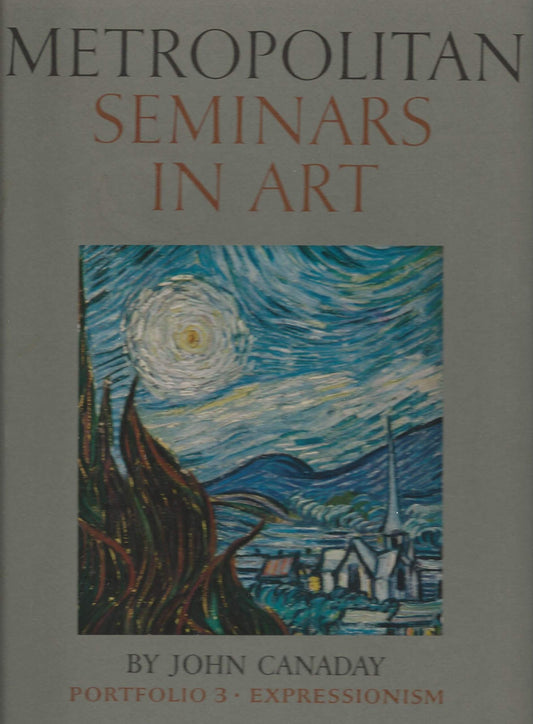 Metropolitan Seminars in Art, Portfolio 3: Expressionism