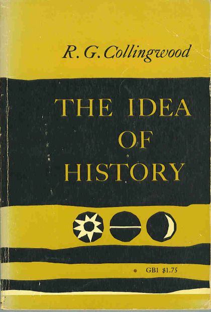 Idea of History (Galaxy Books)