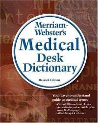 Webster's Medical Desk Dictionary/no 25
