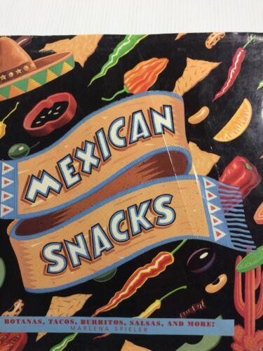 Mexican Snacks and Salsas