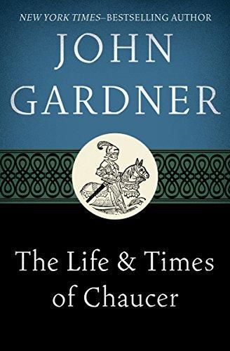 Life and Times of Chaucer