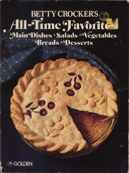 Betty Crocker's All - Time Favorites